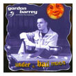 Gordon Barrey - Under A Bad Moon
